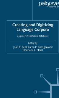 Immagine di copertina: Creating and Digitizing Language Corpora 9781403943668