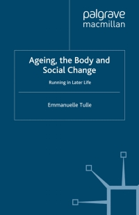 Cover image: Ageing, The Body and Social Change 9781349355198