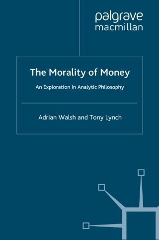 Imagen de portada: The Morality of Money 9780230535442