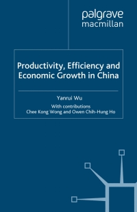 Omslagafbeelding: Productivity, Efficiency and Economic Growth in China 9780230202122