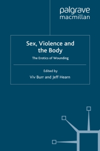Cover image: Sex, Violence and the Body 9780230549340