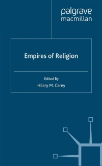 صورة الغلاف: Empires of Religion 9780230208803