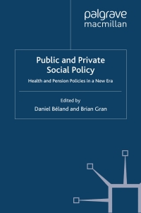 صورة الغلاف: Public and Private Social Policy 9780230527331