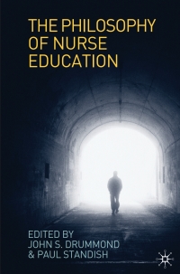 Cover image: The Philosophy of Nurse Education 1st edition 9781403948335