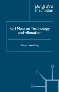 Cover image: Karl Marx on Technology and Alienation 9781349309399