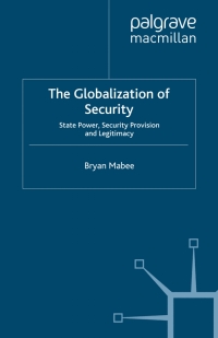 صورة الغلاف: The Globalization of Security 9780230224001