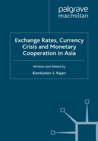 Imagen de portada: Exchange Rates, Currency Crisis and Monetary Cooperation in Asia 9780230577053