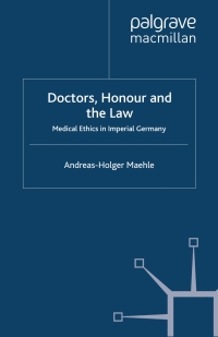 Cover image: Doctors, Honour and the Law 9780230553309