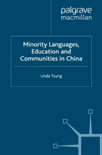 Imagen de portada: Minority Languages, Education and Communities in China 9780230551480