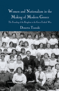 Omslagafbeelding: Women and Nationalism in the Making of Modern Greece 9780230545465