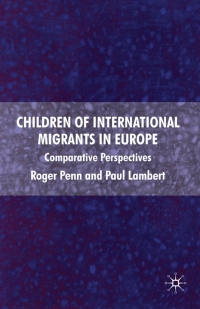 Omslagafbeelding: Children of International Migrants in Europe 9780230018792