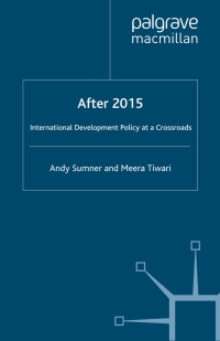 Cover image: After 2015: International Development Policy at a Crossroads 9781403987723