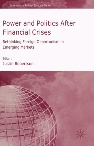Cover image: Power and Politics After Financial Crises 9780230516977