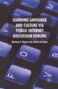 Cover image: Learning Language and Culture Via Public Internet Discussion Forums 9780230576308