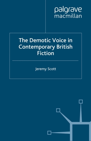 Cover image: The Demotic Voice in Contemporary British Fiction 9780230217577