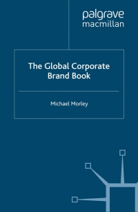 Immagine di copertina: The Global Corporate Brand Book 9781403996633