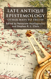 Titelbild: Late Antique Epistemology 9780230527423
