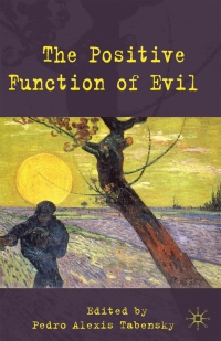 Imagen de portada: The Positive Function of Evil 9780230219557