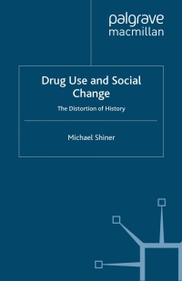 Imagen de portada: Drug Use and Social Change 9780230222724