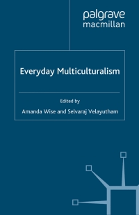 صورة الغلاف: Everyday Multiculturalism 9780230210370