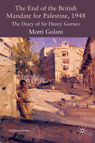 Immagine di copertina: The End of the British Mandate for Palestine, 1948 9780230209862