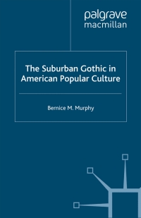 Titelbild: The Suburban Gothic in American Popular Culture 9780230218109