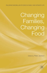 Cover image: Changing Families, Changing Food 9780230223981