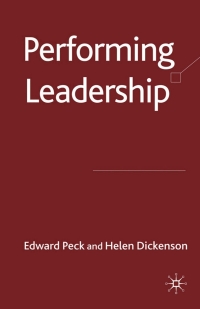 表紙画像: Performing Leadership 9780230218116