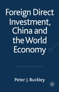 Imagen de portada: Foreign Direct Investment, China and the World Economy 9780230515987