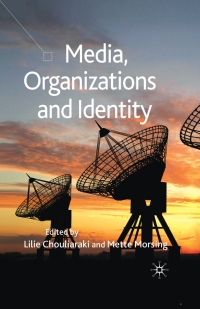 Cover image: Media, Organizations and Identity 9780230515512