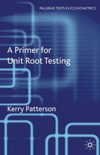 صورة الغلاف: A Primer for Unit Root Testing 9781403902047