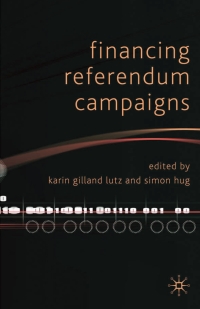 صورة الغلاف: Financing Referendum Campaigns 9780230579330