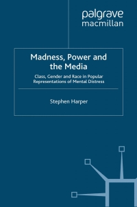 Titelbild: Madness, Power and the Media 9780230218802