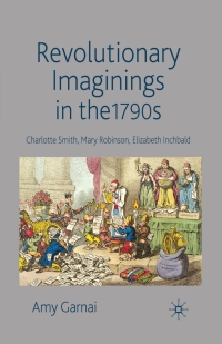 Cover image: Revolutionary Imaginings in the 1790s 9780230575165