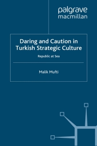 Cover image: Daring and Caution in Turkish Strategic Culture 9780230236387
