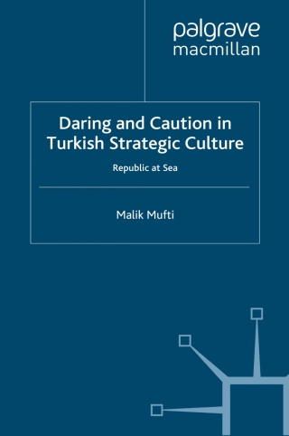 Imagen de portada: Daring and Caution in Turkish Strategic Culture 9780230236387