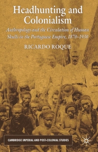 Cover image: Headhunting and Colonialism 9780230222052