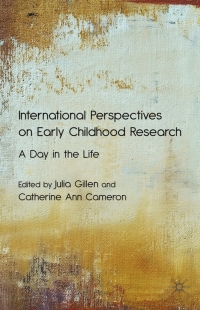 表紙画像: International Perspectives on Early Childhood Research 9780230232495
