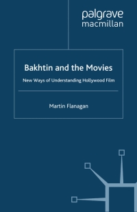 Omslagafbeelding: Bakhtin and the Movies 9780230202962
