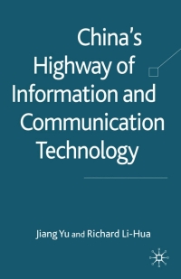 Omslagafbeelding: China's Highway of Information and Communication Technology 9780230553750