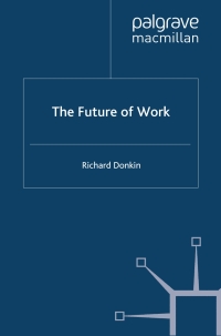 صورة الغلاف: The Future of Work 9780230576384