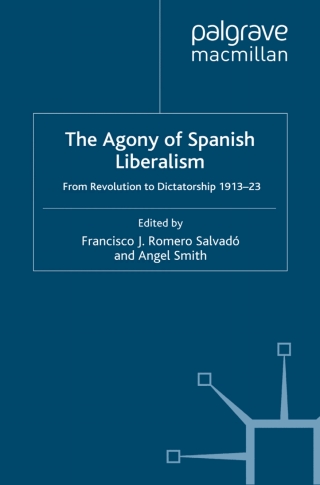 Cover image: The Agony of Spanish Liberalism 9781349363834