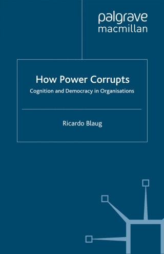 Imagen de portada: How Power Corrupts 9780230218543