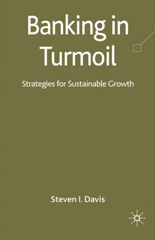 صورة الغلاف: Banking in Turmoil 9780230235717