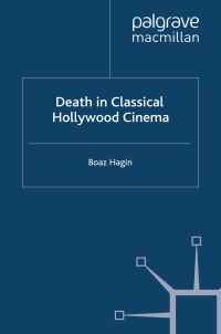Cover image: Death in Classical Hollywood Cinema 9780230236226