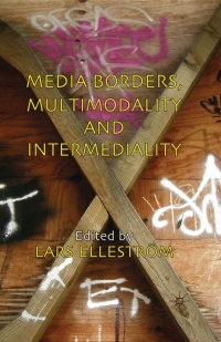 Immagine di copertina: Media Borders, Multimodality and Intermediality 9780230238602