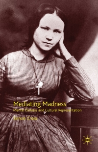 Cover image: Mediating Madness 9780230005310