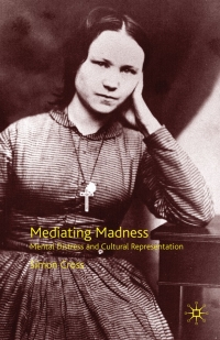 Omslagafbeelding: Mediating Madness 9780230005310