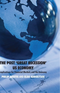 صورة الغلاف: The Post ‘Great Recession’ US Economy 2nd edition 9780230229044