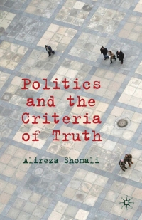 Omslagafbeelding: Politics and the Criteria of Truth 9780230237674